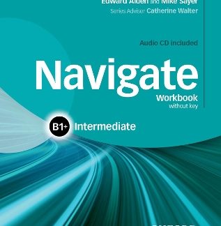 NAVIGATE B1+ INTERMEDIATE WB (+ CD)