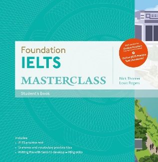 FOUNDATION IELTS MASTERCLASS SB (+ ONLINE PRACTICE TEST)
