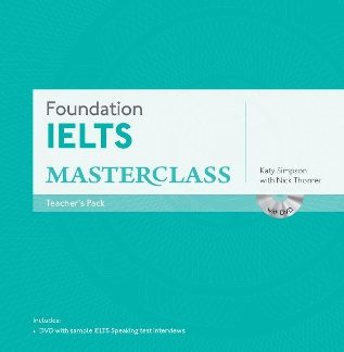 FOUNDATION IELTS MASTERCLASS TCHR'S (+ DVD)