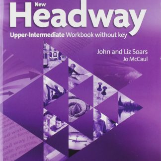 NEW HEADWAY UPPER-INTERMEDIATE WB (+ ICHECKER) 4TH ED