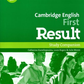 CAMBRIDGE ENGLISH FIRST RESULT COMPANION