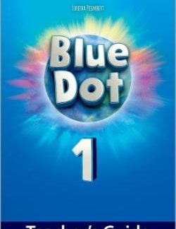 BLUE DOT 1 TCHR'S GUIDE (+ DIGITAL PACK)