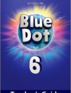 BLUE DOT 6 TCHR'S GUIDE (+ DIGITAL PACK)