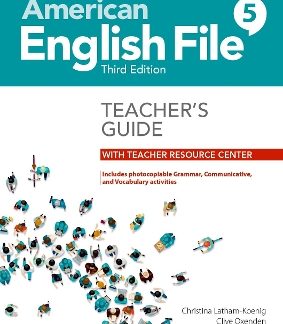 AMERICAN ENGLISH FILE 5 TCHR'S GUIDE (+ DIGITAL RESOURCES) 3RD ED