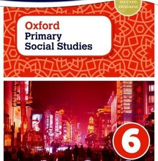 OXFORD INTERNATIONAL PRIMARY SOCIAL STUDIES 6 SB