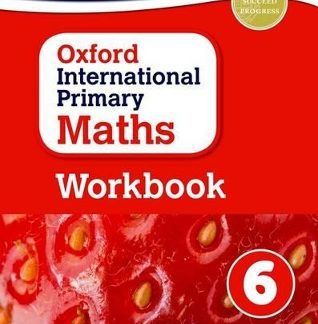 OXFORD INTERNATIONAL PRIMARY MATHS 6 WB