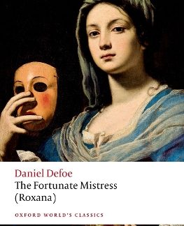 THE FORTUNATE MISTRESS (ROXANA)