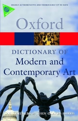 OXFORD DICTIONARIES : MODERN & CONTEMPORARY ART PB B