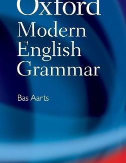 OXFORD MODERN ENGLISH GRAMMAR HC