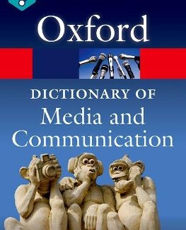 A DICTIONARY OF MEDIA AND COMMUNICATION PB