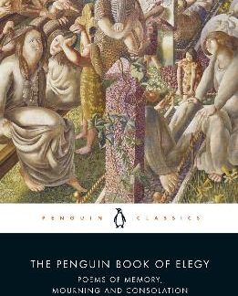 THE PENGUIN BOOK OF ELEGY PB