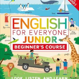 ENGLISH FOR EVERYONE JUNIOR: BEGINNER'S COURSE