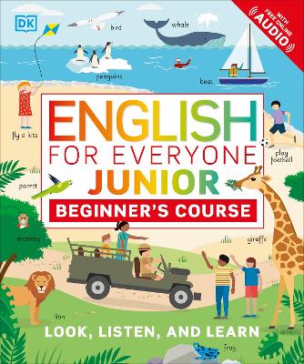 ENGLISH FOR EVERYONE JUNIOR: BEGINNER'S COURSE