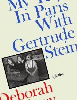 MY YEAR IN PARIS WITH GERTRUDE STEIN HC
