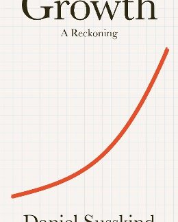 GROWTH : A RECKONING