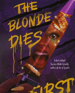 THE BLONDE DIES FIRST PB
