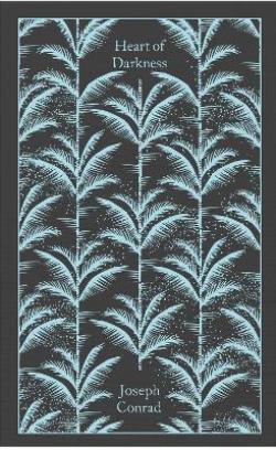 PENGUIN CLASSICS CLOTHBOUND : HEART OF DARKNESS HC