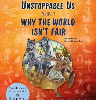 UNSTOPPABLE US, VOLUME 2 : WHY THE WORLD ISN'T FAIR HC