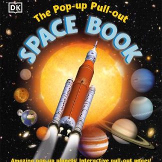 THE POP-UP, PULL-OUT SPACE BOOK HC