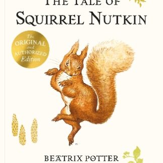 THE TALE OF SQUIRREL NUTKIN PICTURE BOOK PB