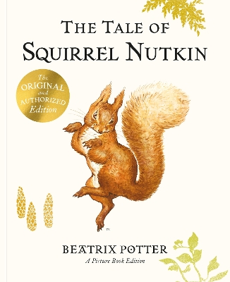 THE TALE OF SQUIRREL NUTKIN PICTURE BOOK PB