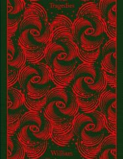 PENGUIN CLASSICS CLOTHBOUND : FOUR TRAGEDIES HC