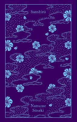 PENGUIN CLASSICS CLOTHBOUND : SANSHIRO HC