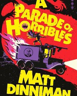 A PARADE OF HORRIBLES HC