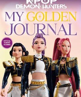 KPOP DEMON HUNTERS: MY GOLDEN JOURNAL HC