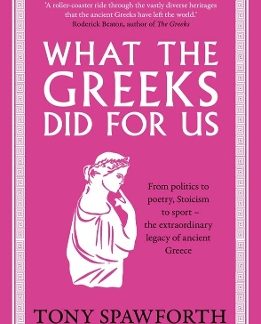 WHAT THE GREEKS DID FOR US