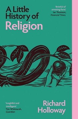 A LITTLE HISTORY OF RELIGION PB