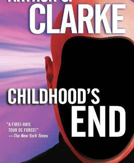 CHILDHOOD'S END: A NOVEL