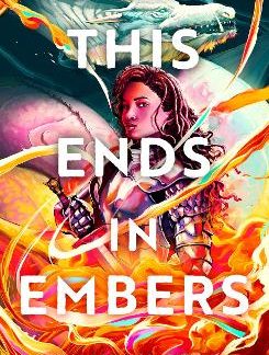 THIS ENDS IN EMBERS PB