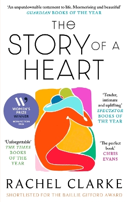 THE STORY OF A HEART : 'PROFOUNDLY MOVING AND AT THE SAME TIME WILDLY INSPIRING' ROB DELANEY PB