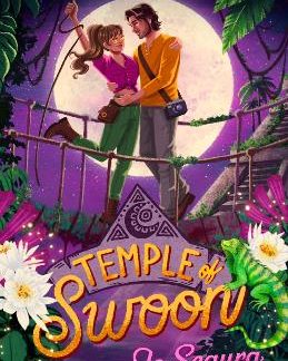 TEMPLE OF SWOON : THE PERFECT ENEMIES-TO-LOVERS ADVENTURE ROMANCE PB