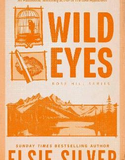 ROSE HILL 2: WILD EYES
