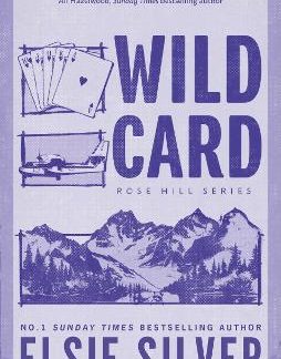 ROSE HILL 4: WILD CARD