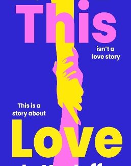 THIS LOVE HC