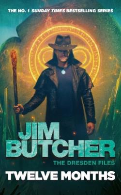 TWELVE MONTHS : THE DRESDEN FILES BOOK 18