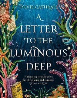 A LETTER TO THE LUMINOUS DEEP PB