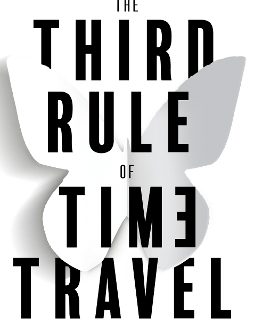THE THIRD RULE OF TIME TRAVEL