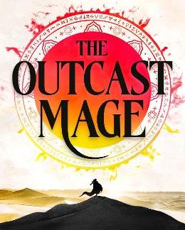THE OUTCAST MAGE TPB
