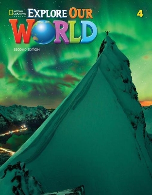 EXPLORE OUR WORLD 4 SB 2ND ED
