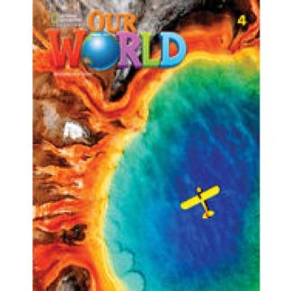 OUR WORLD 4 LESSON PLANNER - BRE 2ND ED