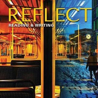REFLECT READING & WRITING 4 TCHR'S GUIDE