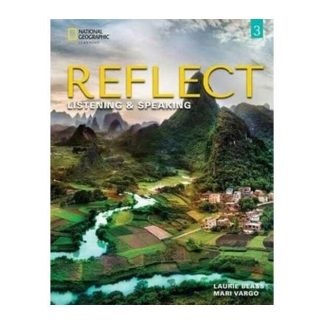 REFLECT LISTENING & SPEAKING 3 TCHR'S GUIDE