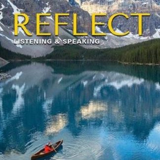 REFLECT LISTENING & SPEAKING 6 TCHR'S GUIDE