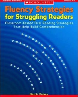 FLUENCY STRATEGIES FOR STRUGGLING READERS (GRADE 1-3)