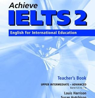 ACHIEVE 2 IELTS TCHR'S