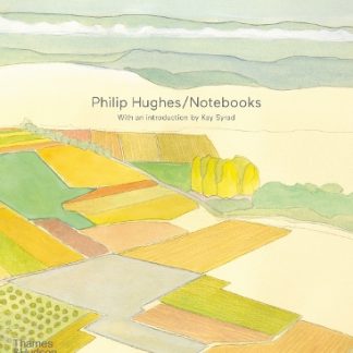 PHILIP HUGHES: NOTEBOOKS HC